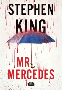 Stephen King — Mr. Mercedes Antologia