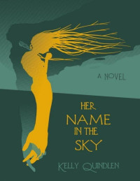 Kally Quindlen — Su nombre en el cielo 