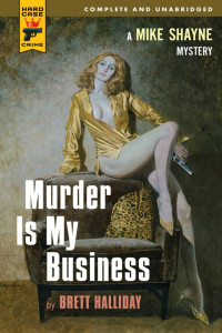 Brett Halliday — Murder Is My Business