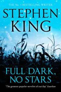 Stephen King — Mrkli mrak, bez zvijezda