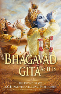 A. C. Bhaktivedanta Swami Prabhupada — Bhagavad Gita: As It Is