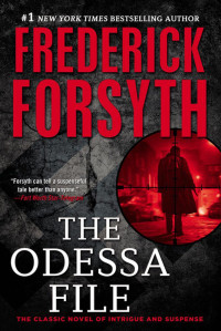 Frederick Forsyth — The Odessa File