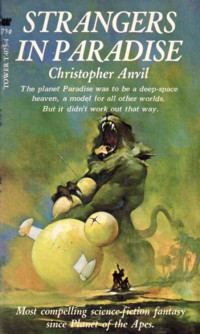 Christopher Anvil — Strangers in Paradise (1969)