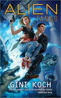 Gini Koch — Alien Tango