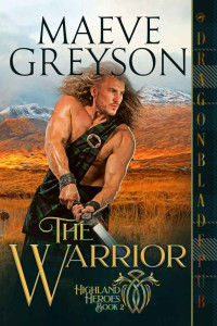 Greyson, Maeve [Greyson, Maeve] — The Warrior
