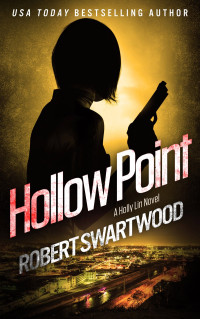 Robert Swartwood — Hollow Point