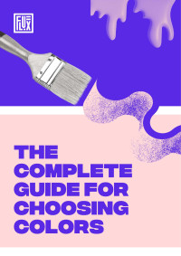 Ran Segall, Flux Academy — The complete guide for choosing colors