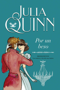 Julia Quinn — Por un beso