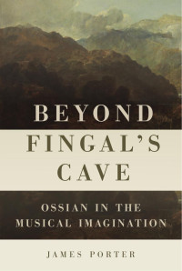 James Porter — Beyond Fingal's Cave