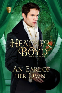 Heather Boyd — An Earl of her Own (Saints and Sinners, #03)
