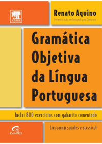 Renato Aquino — Gramatica Objetiva da Língua Portuguesa