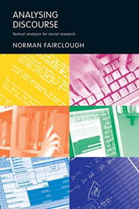 Norman Fairclough — Analysing Discourse