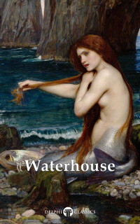 John William Waterhouse — Delphi Complete Paintings of John William Waterhouse