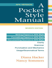 Diana Hacker & Nancy Sommers — A Pocket Style Manual, APA Version