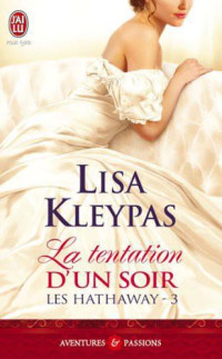 Lisa Kleypas [Kleypas, Lisa] — La tentation d'un soir
