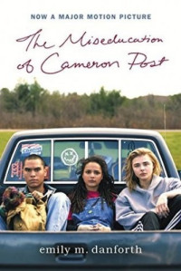 Emily M. Danforth — The Miseducation of Cameron Post