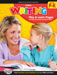 American Education Publishing [Publishing, American Education] — Totline Writing, Grades P-K