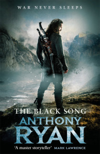 Anthony Ryan — The Black Song