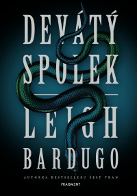Bardugo, Leigh — Alex Stern 1 - Devátý spolek