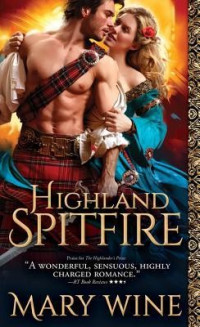 Mary Wine — Highland Spitfire