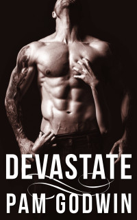 Pam Godwin — Devastate