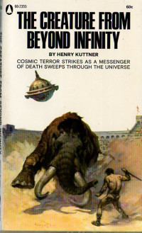  — The Creature from Beyond Infinity