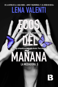 Lena Valenti — Ecos del mañana
