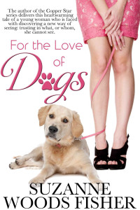 Suzanne Woods Fisher — For the Love of Dogs