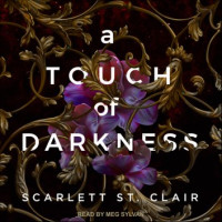 Scarlett St. Clair — A Touch of Darkness.