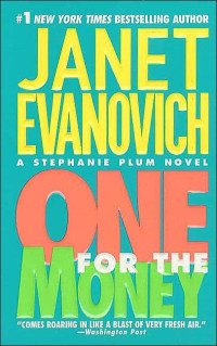 Janet Evanovich — One for the Money