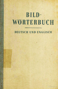 VEB Bibliographisches Institut — Bildwörterbuch Deutsch und Englisch