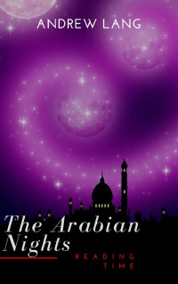 Andrew Lang — The Arabian Nights
