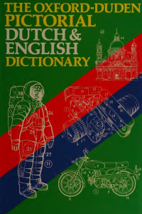 Oxford-Duden — The Oxford-Duden Pictorial Dutch & English Dictionary