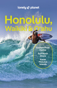 Lonely Planet — Lonely Planet Honolulu, Waikiki & Oʻahu