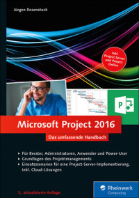 Jürgen Rosenstock — Microsoft Project 2016