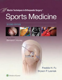 Fu, Freddie H. — Master Techniques in Orthopaedic Surgery: Sports Medicine