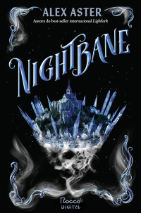 Alex Aster — Nightbane