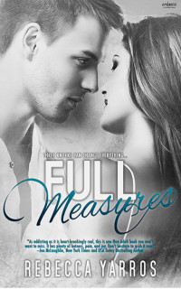 Rebecca Yarros — Full Measures