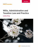 JOHN. KING BARLOW (LESLEY. KING, ANTHONY.) — Wills, Administration and Taxation Law and Practice