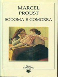 Marcel Proust — SODOMA E GOMORRA