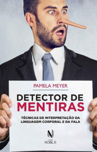 Pamela Meyer — Detector de mentiras