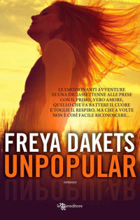 Freya Dakets — Unpopular