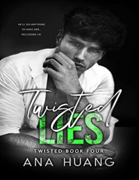 Anna Huang — Twisted Lies