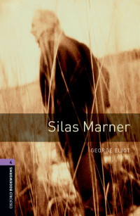 George Eliot — Silas Marner