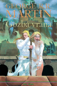 George R.R. Martin — Gozba vrana