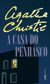 Agatha Christie — A Casa do Penhasco