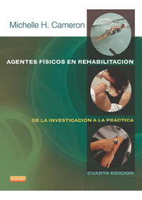 Michelle H. Cameron [Cameron, Michelle H.] — Agentes físicos en rehabilitación (Spanish Edition)