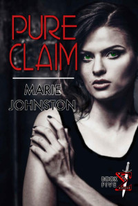 Marie Johnston [Johnston, Marie] — Pure Claim