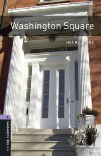 Henry James — Washington Square