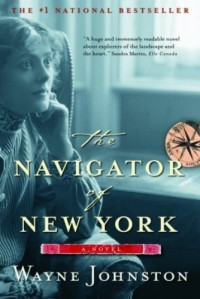 Wayne Johnston — The Navigator of New York